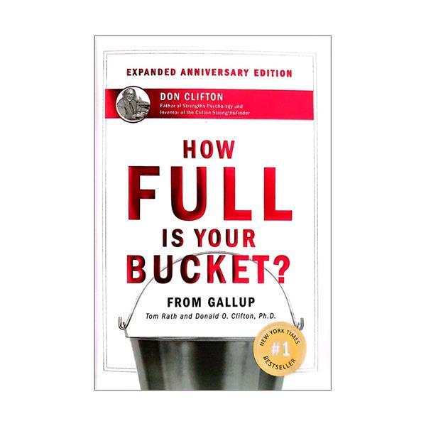 How Full Is Your Bucket by Don Clifton
